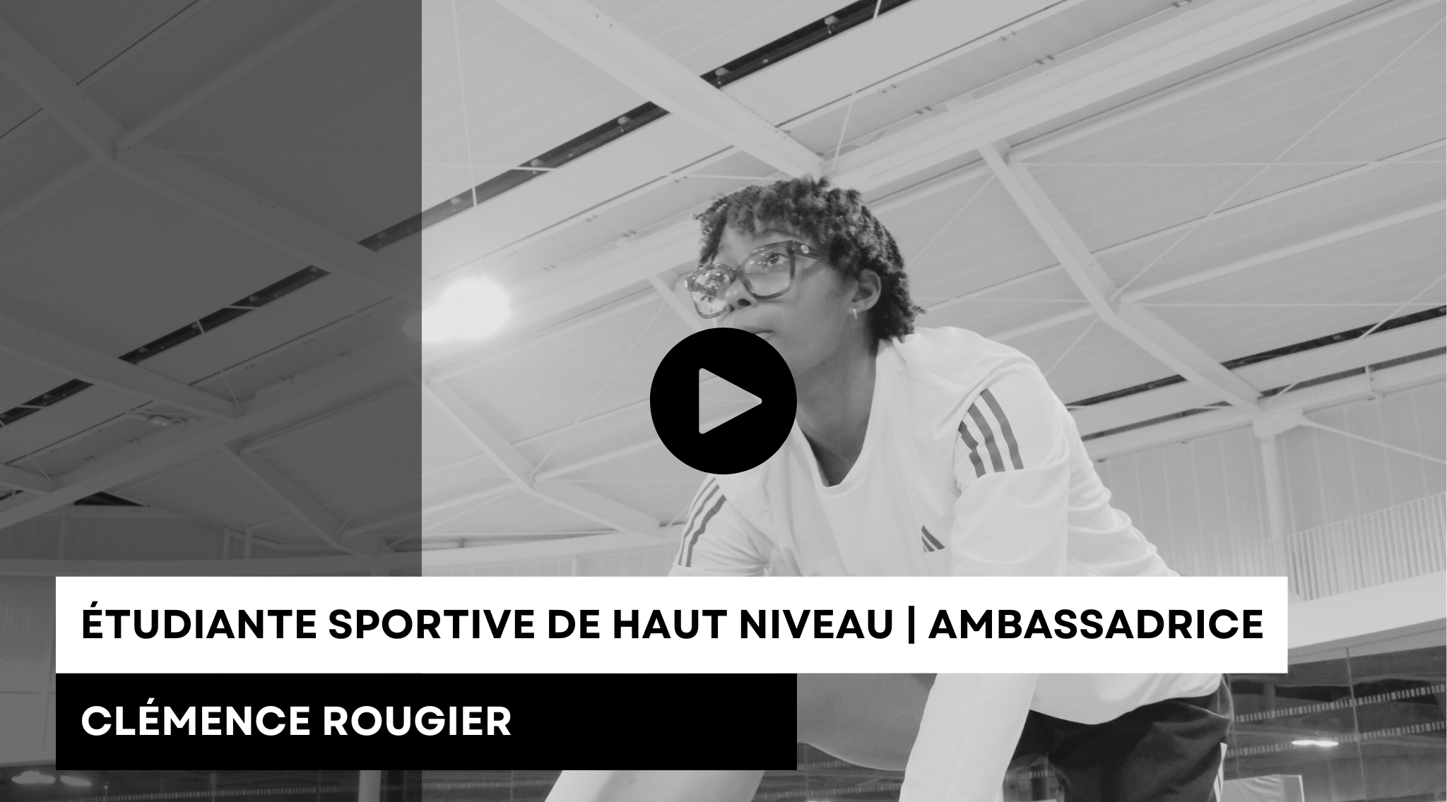 PORTRAIT D’AMBASSADRICE | CLÉMENCE ROUGIER, ÉTUDIANTE SPORTIVE DE HAUT NIVEAU ET AMBASSADRICE DU FONDS UNISPORT